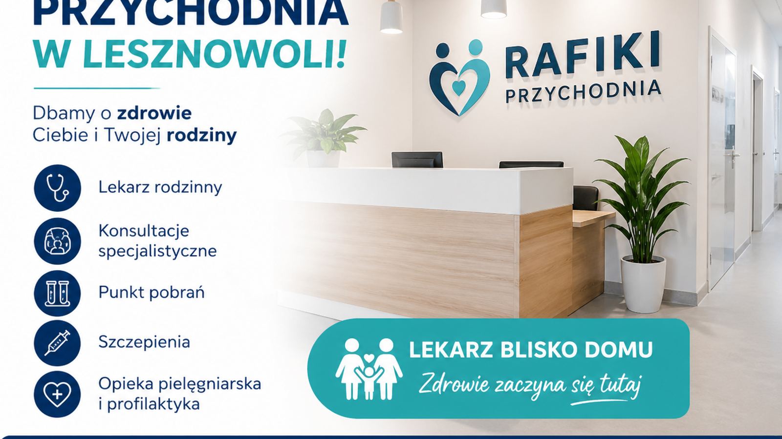 Nowa przychodnia RAFIKI w Lesznowoli – lekarz blisko domu